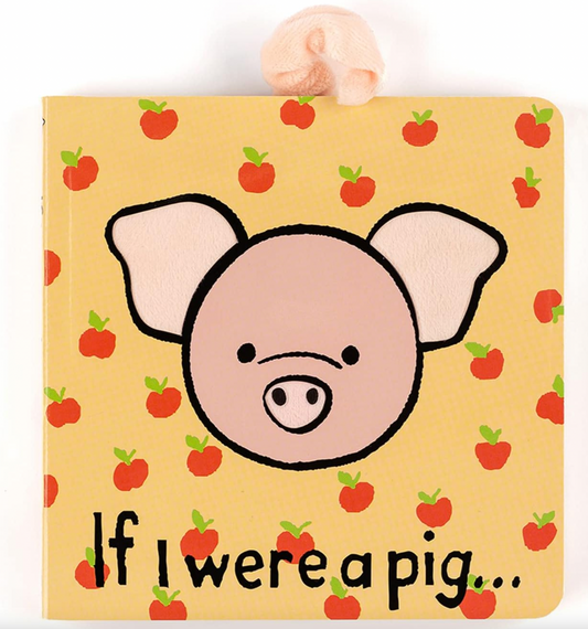 Jellycat If I Were a Pig Board Book